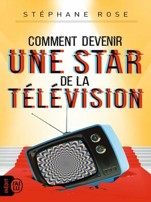 cover image of Comment devenir une star de la télévision